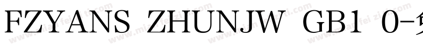 FZYANS ZHUNJW GB1 0字体转换